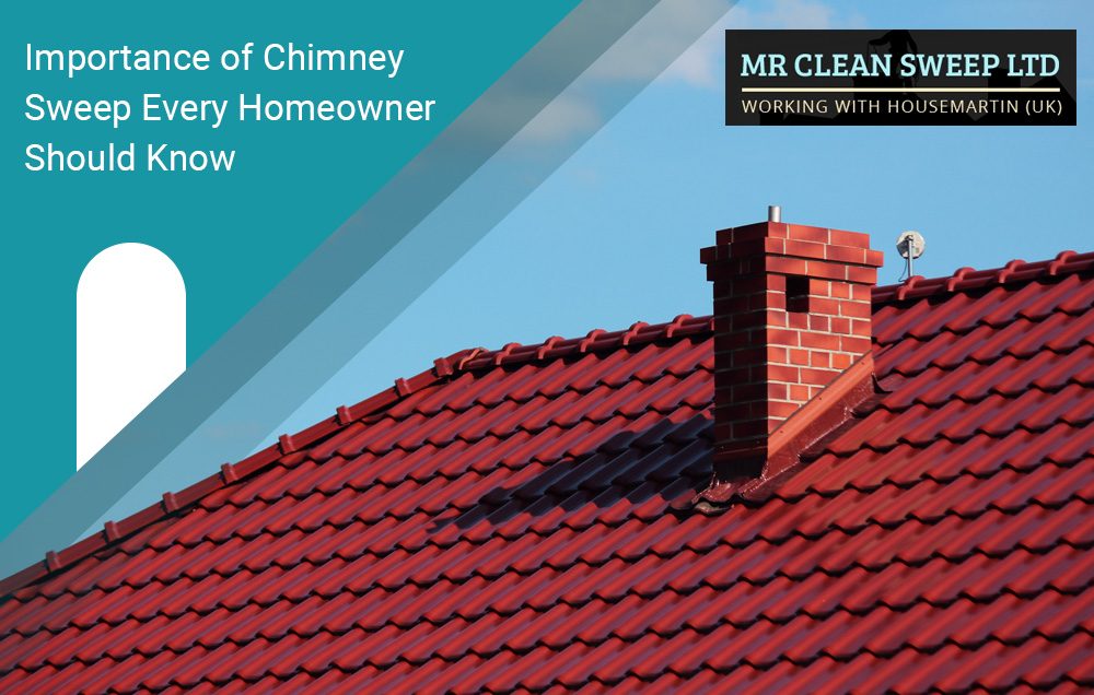 Importance of Chimney Sweep Every Homeowner Should Know