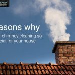 Reasons Why Regular Chimney Cleaning So Crucial For Your House