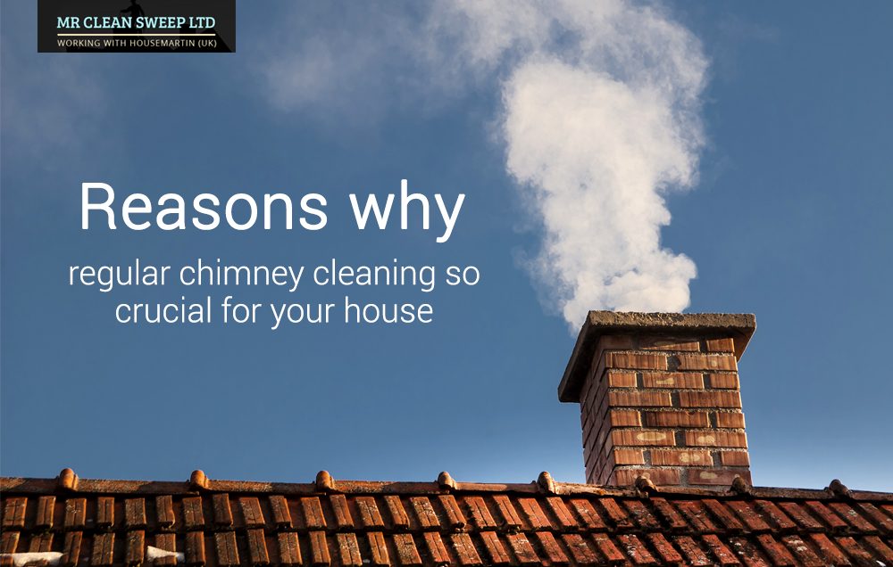 Reasons Why Regular Chimney Cleaning So Crucial For Your House