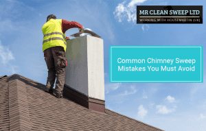 Common Chimney Sweep Mistakes You Must Avoid